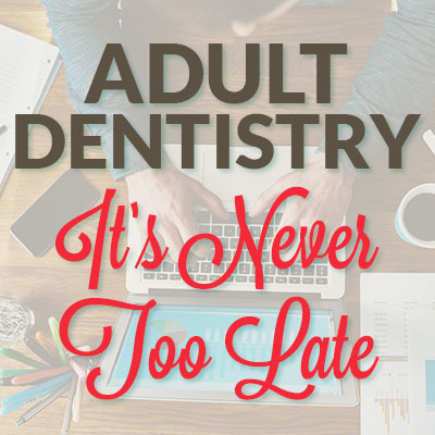 Bolivia & Oak Island dentists at Coastal Cosmetic Family Dentistry share all you need to know about adult dentistry and keeping up your oral hygiene along with your busy schedule.