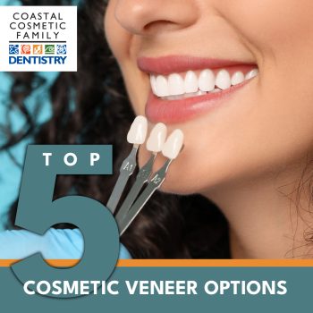 Explore top cosmetic veneer options at Coastal Cosmetic Family Dentistry in Bolivia & Oak Island, porcelain, no‑prep, composite, Lumineers alternatives tailored to your dream smile.